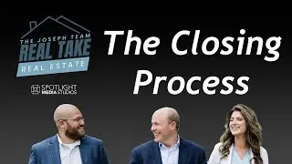 The Closing Process