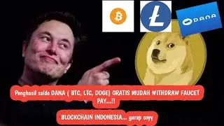 blockchain indonesia pengasil saldo Dana & crypto LTC, DOGE, BTC || GRATIS FREE