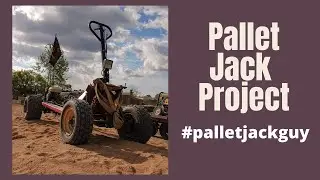 Turning a pallet jack into an ATV