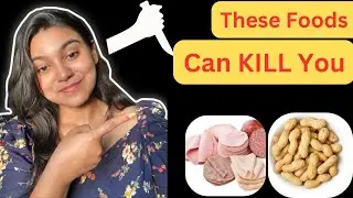 5 Poisonous Foods that can kill🚫 you!!