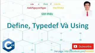 ♬1.17 Define, typedef và using trong C++