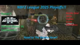 Star Wars Battlefront 2: NBF2 League 2025 Playoffs- Domino Squad vs. Deathwatch. Sudden Death!