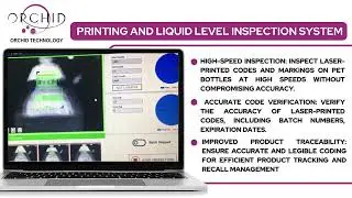 Printing and  liquid level inspection system.