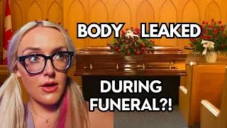 When Embalming Fails: What REALLY Happened at This Funeral?