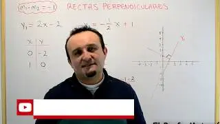 RECTAS PERPENDICULARES | ECUACIÓN DE LA RECTA | Clases de Matemáticas