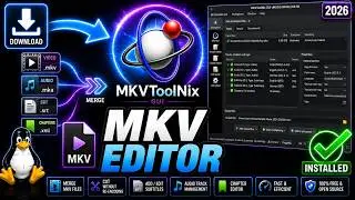 How to Install MKVToolNix on Linux (2026 Guide)