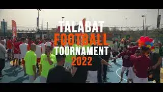 talabat football tournament 2022 at Trax Jo