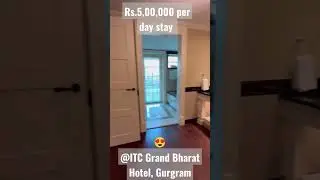 ITC Grand Bharat Hotel !! Most Luxury Hotel Room For Stay in Gurgram
