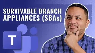 Direct Routing in Microsoft Teams: Survivable Branch Appliances (SBAs)