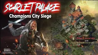 Scarlet palace | Champion City Siege | S68