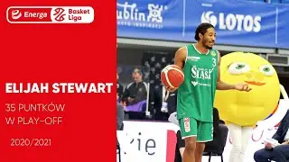 Elijah Stewart - 35 punkt&oacute;w! #EnergaBasketLiga #PLKPL