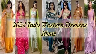 💕Latest Party wear Indo Western Dresses Designs Ideas For Girls 2024 | Wedding Collection for women