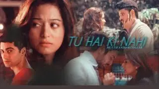 Tu Hai Ki Nahi | Multifandom Collab