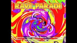 RAVE PARADE [FULL ALBUM 121:28 MIN] 1994 