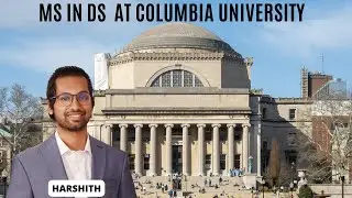 E01 Masters with Harshith - MS Data Science with Ram (Columbia)
