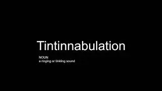 How To Pronounce Tintinnabulation