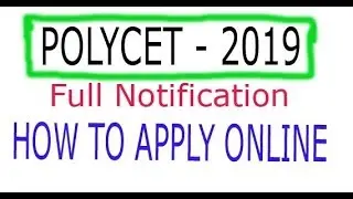 TS POLYCET 2019 FULL NOTIFICATION ll  Telangana State Polycet 2019 Detailed Notification