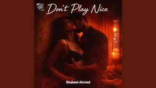 Don&rsquo;t Play Nice