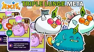 BACKDOOR TRIPLE LUNGE META | Axie Infinity Classic 2025