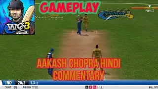 WCC 3 Gameplay | Aakash Chopra Hindi Commentary | NIKHIL YT