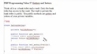 PHP Programming 57 Getters and Setters