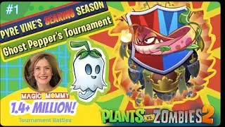 PYRE VINE&rsquo;s  Searing Tournament | Ghost Pepper&rsquo;s Season | Plants vs Zombies | Over 1.4 MILLION!