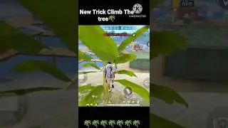 #Free Fire New Trick Climb The Tree🌴🌴