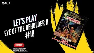 Eye of the Beholder 2 - Legend of Darkmoon [Deutsch] Let's Play #18