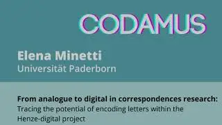From analogue to digital in correspondences research: tracing the potential of encoding letters