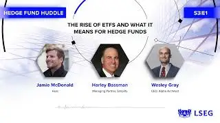 The rise of ETFs and what it means for hedge funds | Hedge Fund Huddle