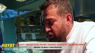 ŞEF MAKSUT AŞKAR'DAN ET HANGİ TAVADA M&Uuml;H&Uuml;RLENİR P&Uuml;F NOKTASI Şef #etm&uuml;h&uuml;rleme  #tavase&ccedil;me