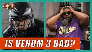 Is ‘Venom 3’ Unwatchable? Plus, the Worst Year in Superhero Movies | The Midnight Boys