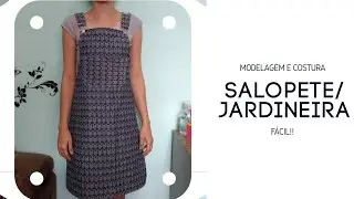 Vamos fazer uma Jardineira/Salopete? - Modelagem e Costura