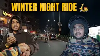 Raat Ki Thand Aur Scooty Ride 🛵❄️ || mins vlogs 