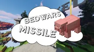 Bedwars Pig Missile Plays