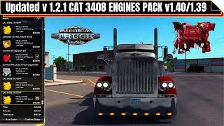 [ATS1.40-1.39.] TEST UPDATED CAT 3408 ENGINES PACK V1.2.1  | American Truck Simulator
