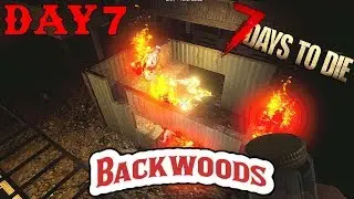 7 Days To Die - Random Horde Nights - Backwoods (Day 7)