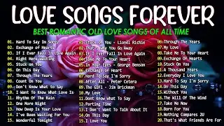 BEST ROMANTIC LOVE SONGS - THE BEST LOVE SONGS 70'S 80'S 90'S - LOVE SONGS GREATEST HITS PLAYLIST
