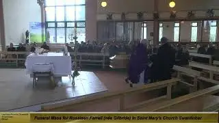 Funeral Mass for Rosaleen Farrell (n&eacute;e Gilbride) in Saint Mary's Church Swanlinbar
