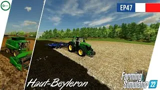 FS22 Haut-Beylerone | Timelapse | I buy the combine harvester cultivation missions EP47
