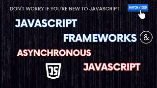 Mastering JavaScript Frameworks and Asynchronous: Real-World Examples Included | The Web Prodigy