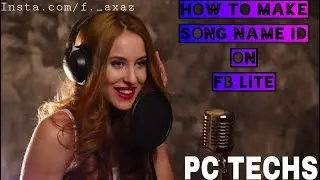 How to make Song name I'd on fb lite