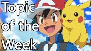 Topic of the Week 224: Where the Pokemon Anime Went Wrong