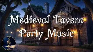 Medieval Tavern Music for Festive Feasts & Merrymaking