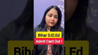 Breaking NEWS Bihar BSEB DELED Dummy Admit Card Date 2026 Out #bihardeled #deled #biharexamswallah
