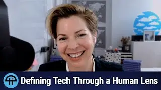 Defining Tech Through a Human Lens