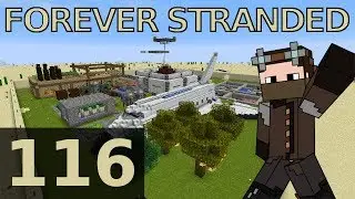 Forever Stranded - 116 - Woot Upgrades