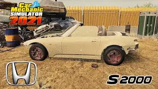 Honda S2000 Restoration - Car Mechanic Simulator 2021 - Drag Racing DLC