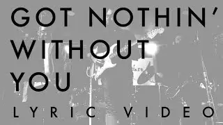 Sandoval Band // Got Nothin' Without You (feat Jen Durkin) // Lyric Video