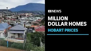Hobart cracks million-dollar median house price barrier | ABC News